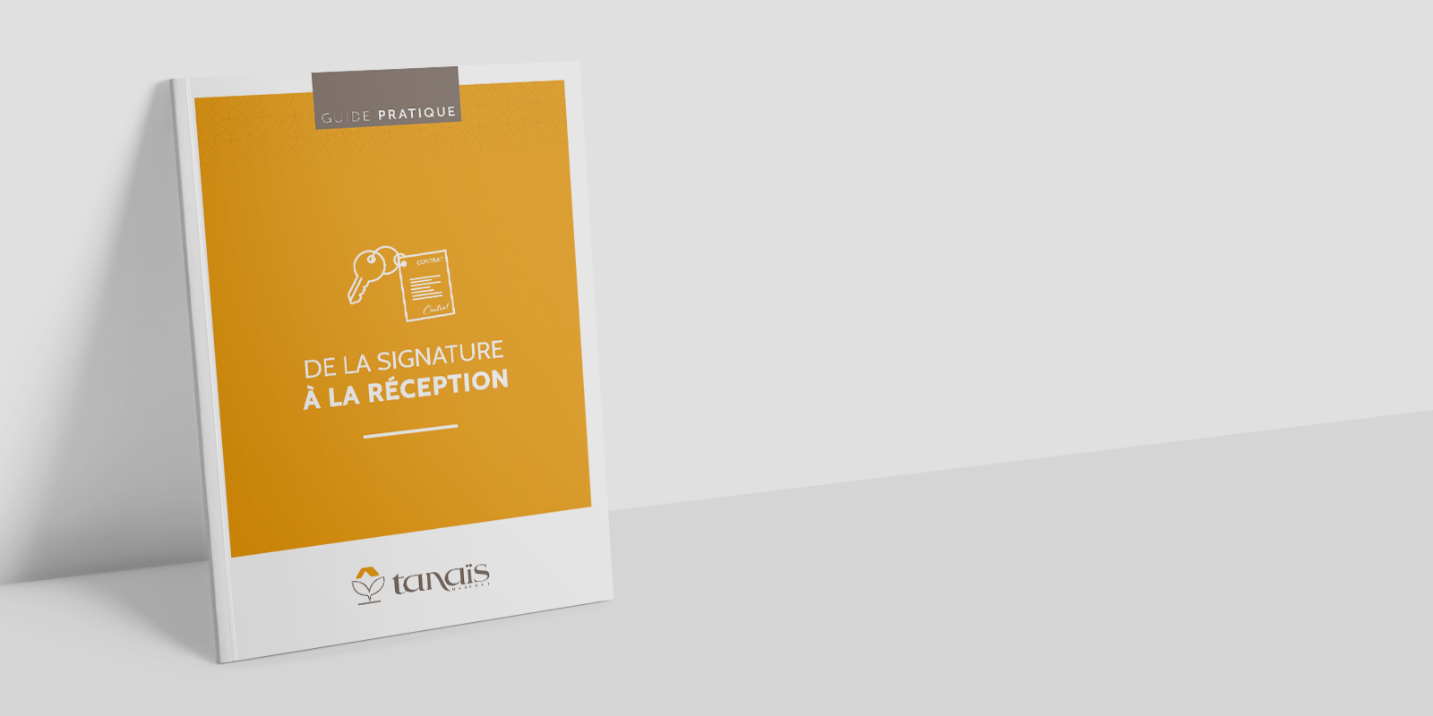 Guide pratique « De la signature à la réception »