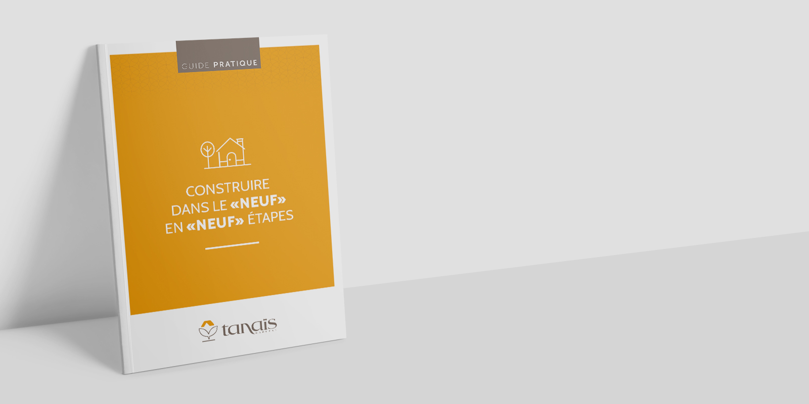 Guide pratique « Neuf étapes pour construire dans le neuf »